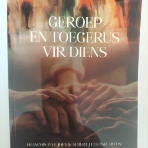 Geroep en toegerus vir diens